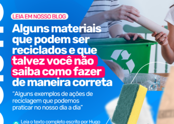 reciclados que você não conhece